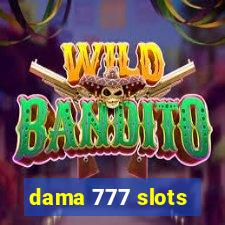 dama 777 slots